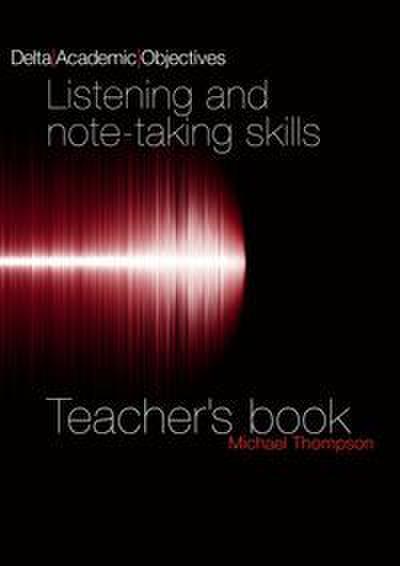 Listening and Note Taking Skills B2-C1