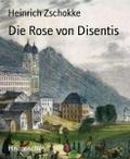 Die Rose von Disentis