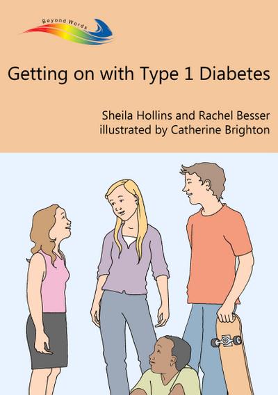 Getting On With Type 1 Diabetes