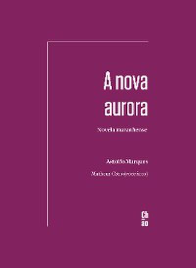 A nova aurora