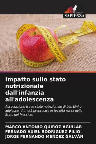 Impatto sullo stato nutrizionale dall’infanzia all’adolescenza