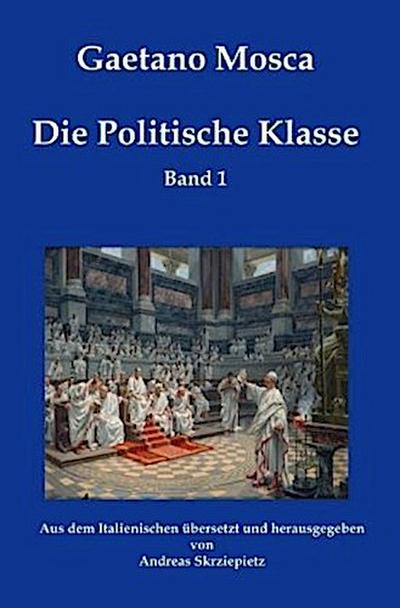 Die Politische Klasse