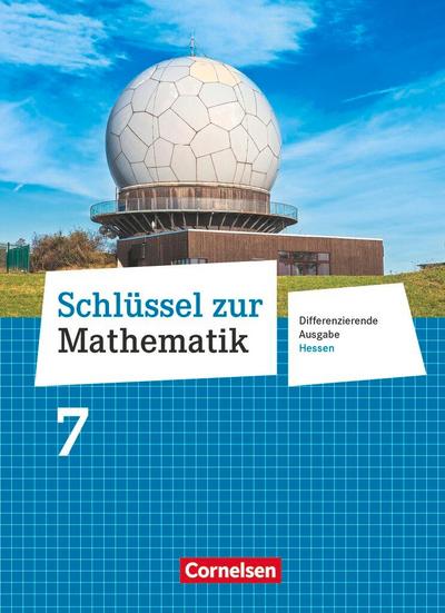 Schlüssel zur Mathematik 7. Schuljahr - Differenzierende Ausgabe Hessen - Schülerbuch