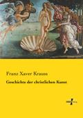 Geschichte der christlichen Kunst