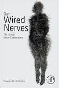Our Wired Nerves