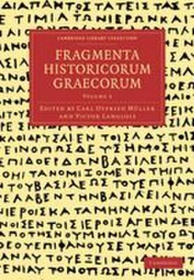 Fragmenta Historicorum Graecorum - Volume 5