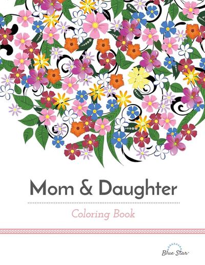 Mom & Daughter Coloring Book