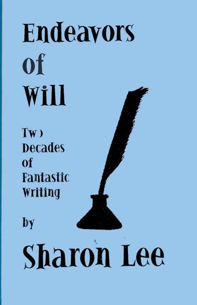 Endeavors of Will