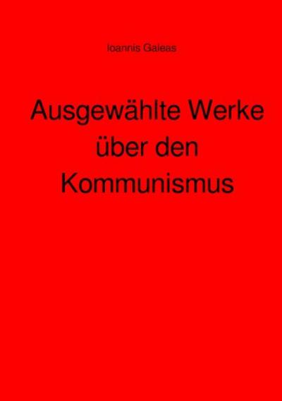 Ausgewählte Werke über den Kommunismus