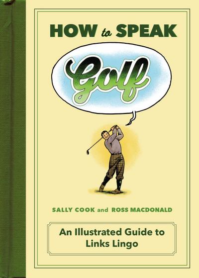 How to Speak Golf