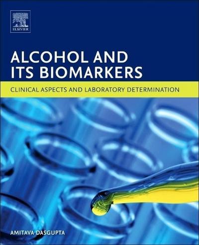 Alcohol and Its Biomarkers