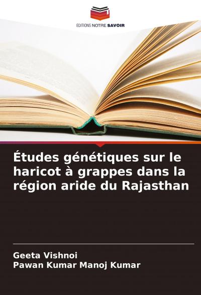 Études génétiques sur le haricot à grappes dans la région aride du Rajasthan