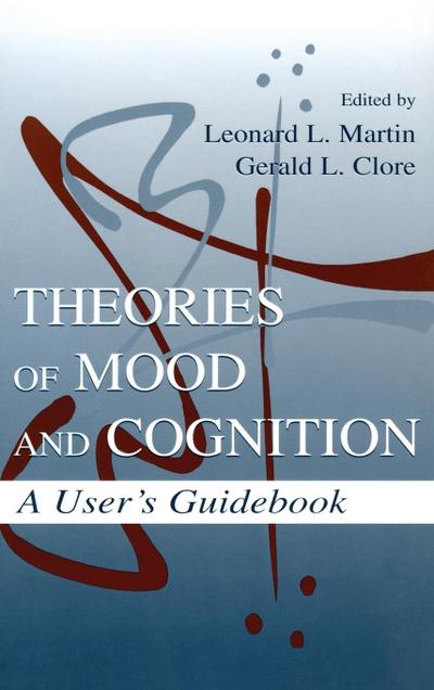 Theories of Mood and Cognition