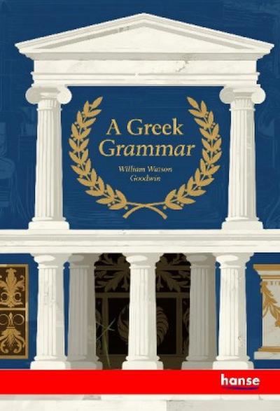 A Greek Grammar
