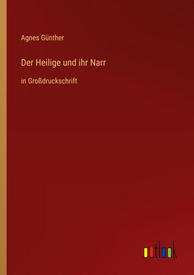 Der Heilige und ihr Narr
