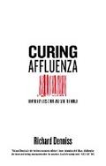 Curing Affluenza