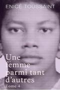 Une femme parmi tant d’autres Tome 4