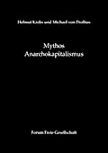 Mythos Anarchokapitalismus