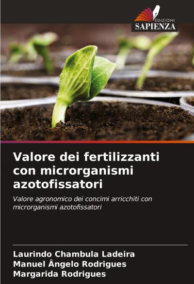 Valore dei fertilizzanti con microrganismi azotofissatori