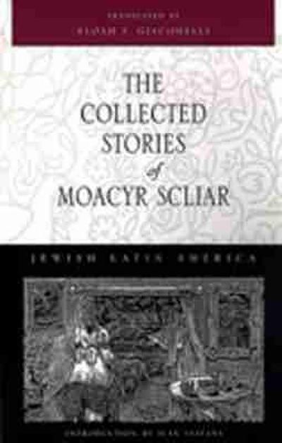 The Collected Stories of Moacyr Scliar