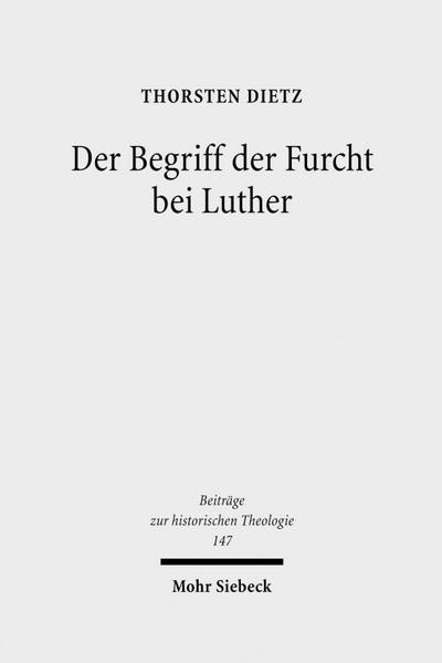 Der Begriff der Furcht bei Luther