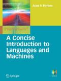 A Concise Introduction to Languages and Machines
