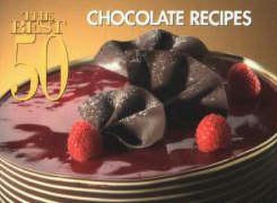 The Best 50 Chocolate Recipes