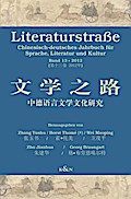 Chinesisch-deutsches Jahrbuch für Sprache, Literatur und Kultur Literaturstraße 13