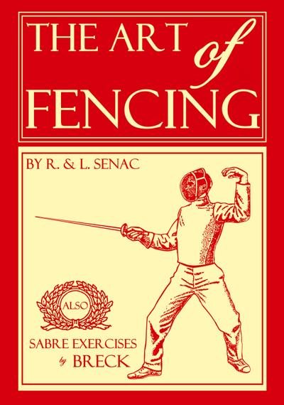 The Art of Fencing