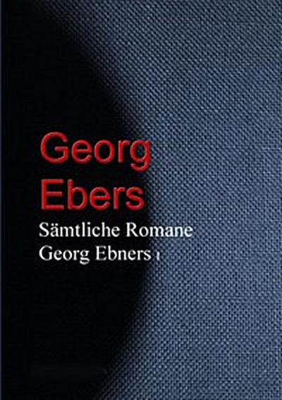 Gesammelte Werke Georg Ebers