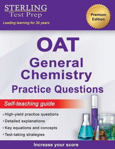 Sterling Test Prep OAT General Chemistry Practice Questions