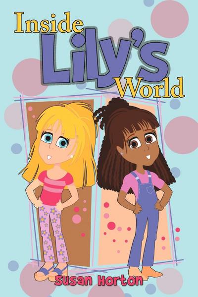 Inside Lily’s World