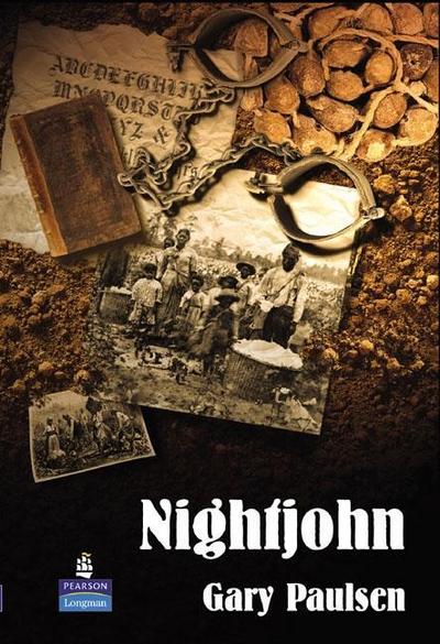 Nightjohn: New Longman Literature (New Longman Literature 11-14) by Paulsen, ...