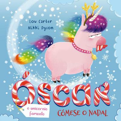 Òscar o unicornio famento o cómese o Nadal