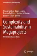 Complexity and Sustainability in Megaprojects