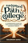 Navigating the Path to  College