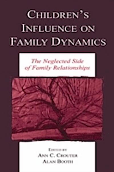 Children’s Influence on Family Dynamics