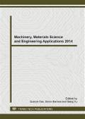 Machinery, Materials Science and Engineering Applications 2014