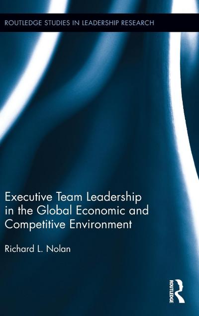 Executive Team Leadership in the Global Economic and Competitive Environment