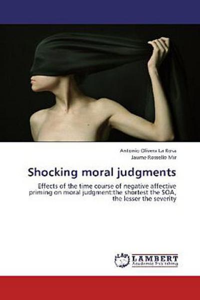 Shocking moral judgments