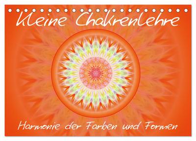 Kleine Chakrenlehre / CH-Version (Tischkalender 2024 DIN A5 quer), CALVENDO Monatskalender