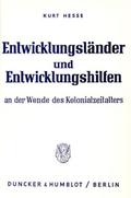 Entwicklungsländer und Entwicklungshilfen an der W