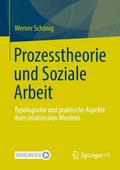Prozesstheorie und Soziale Arbeit