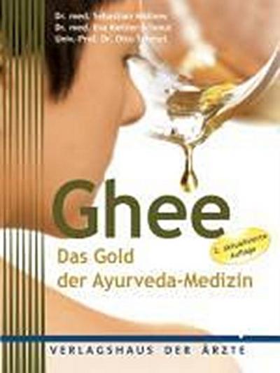 Ghee: Das Gold der Ayurveda-Medizin