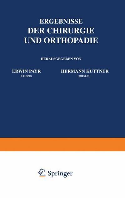 Ergebnisse der Chirurgie und Orthopädie