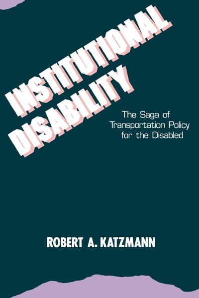 Institutional Disability