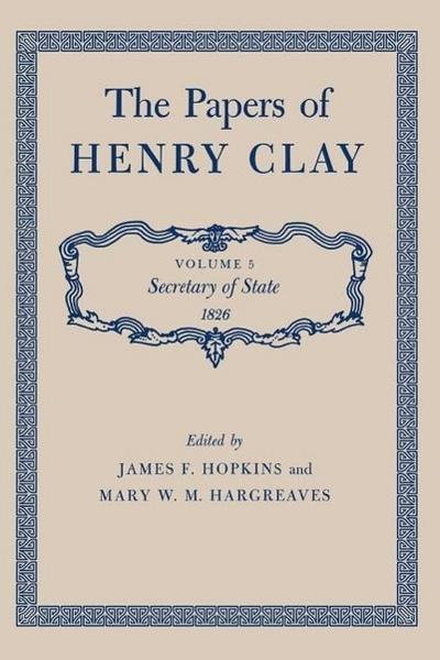 The Papers of Henry Clay