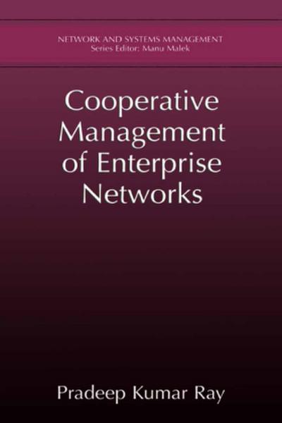 Cooperative Management of Enterprise Networks