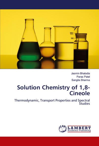 Solution Chemistry of 1,8-Cineole