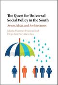 The Quest for Universal Social Policy in the             South